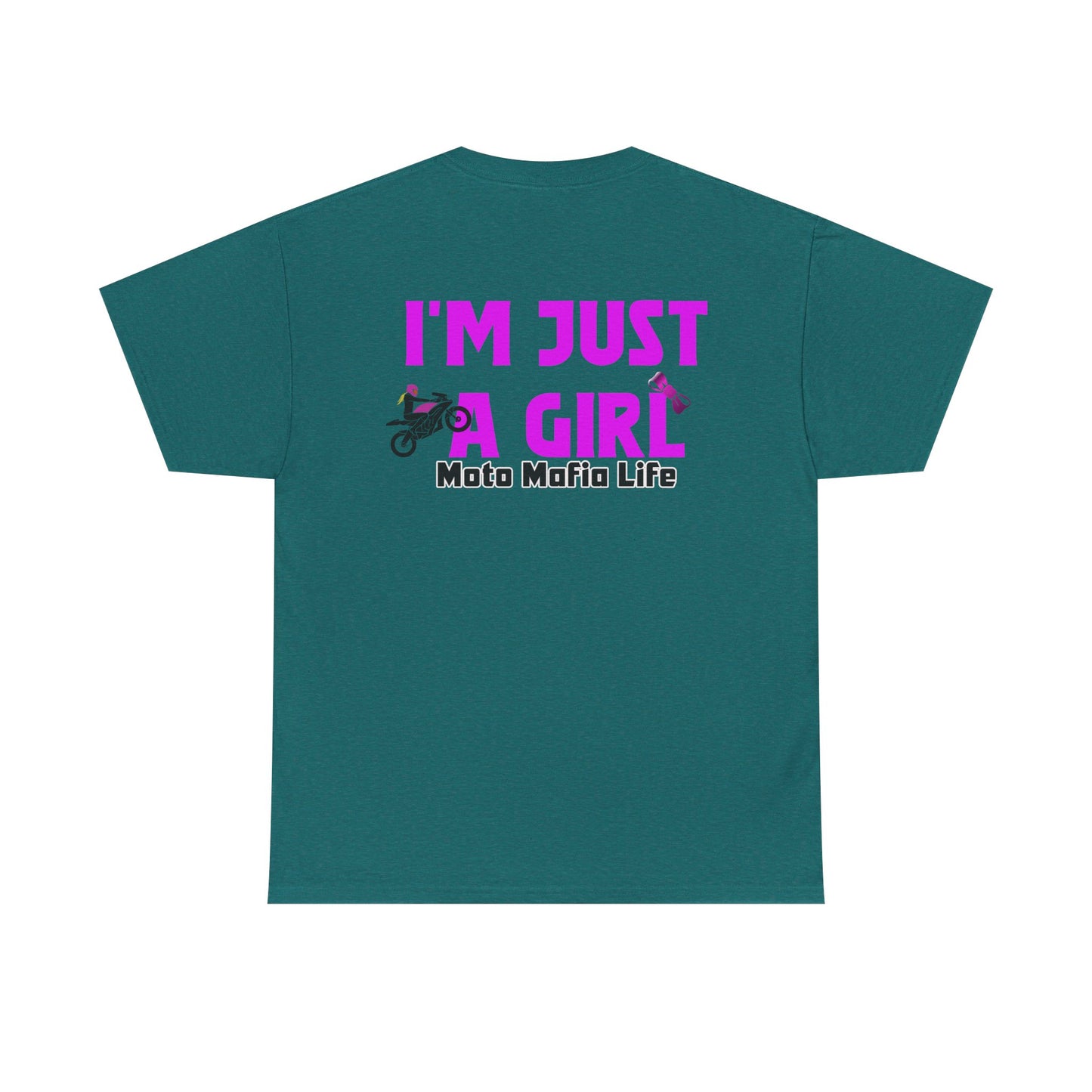 I'm Just a Girl, Moto Mafia Life, Heavy Cotton T-Shirt