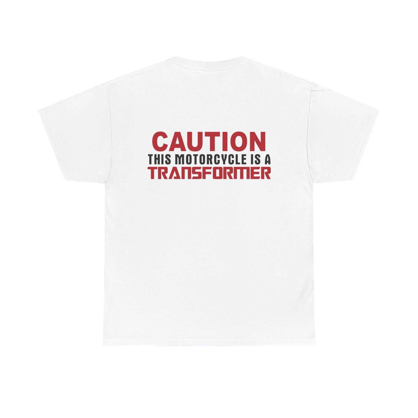 Caution, This Motorcycle is a Transformer, Rad Moto Bunny, Heavy Cotton T-Shirt