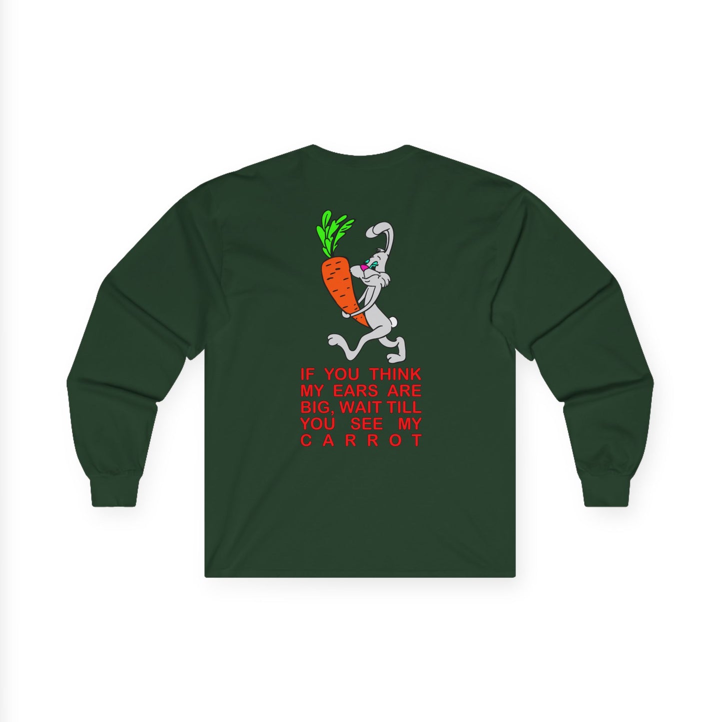 If you think my ears are big, Rad Moto Bunny, Unisex Long Sleeve Tee - Bold Graphic T-Shirt for Motorcycle Enthusiasts