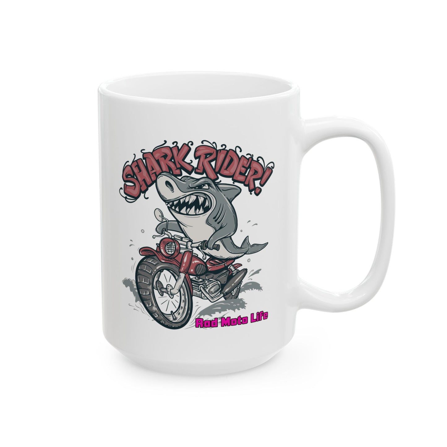 Shark Rider, Rad Moto Life, Coffee Mug