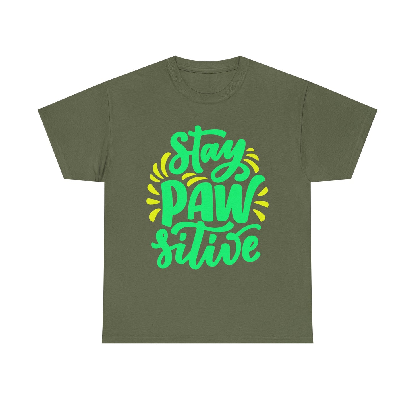 Stay Pawsitive. Heavy Cotton T-Shirt