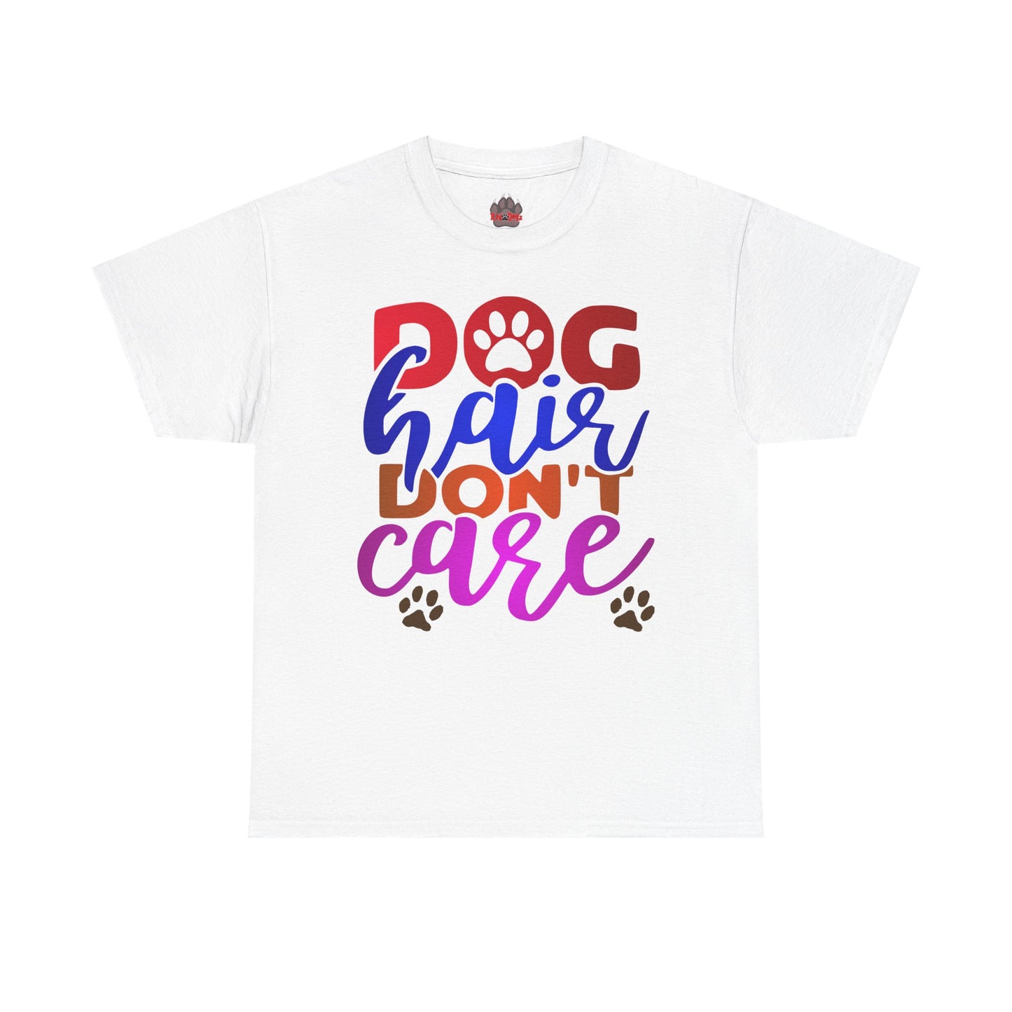 Dog Hair Don't Care. Heavy Cotton T-Shirt