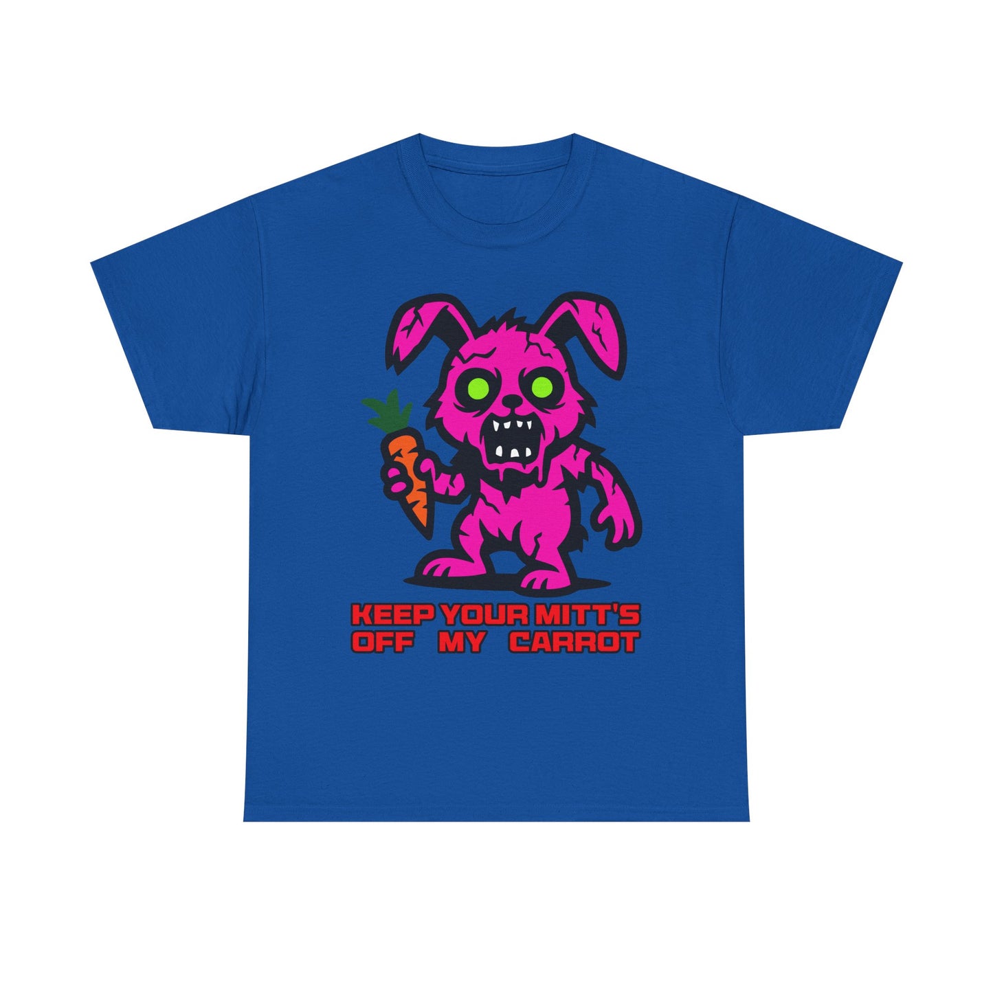 Keep your mitt's off my Carrot. Heavy Cotton T-Shirt