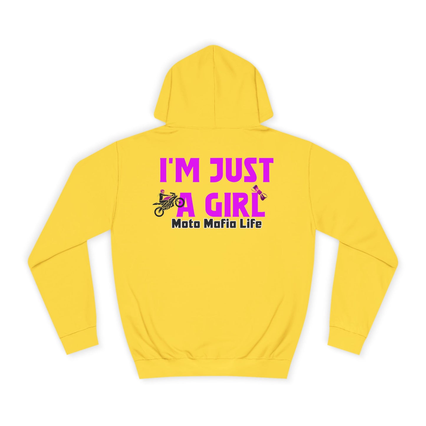 I'M Just a Girl, Moto Mafia Life Unisex Hoodie - Biker Style Sweatshirt for Motorcycle Enthusiasts