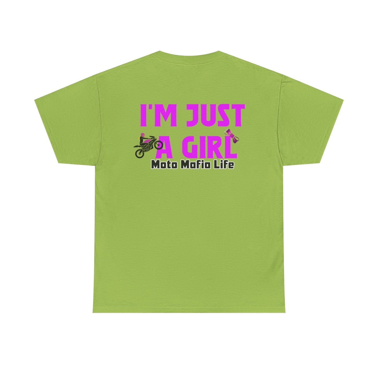I'm Just a Girl, Moto Mafia Life, Heavy Cotton T-Shirt