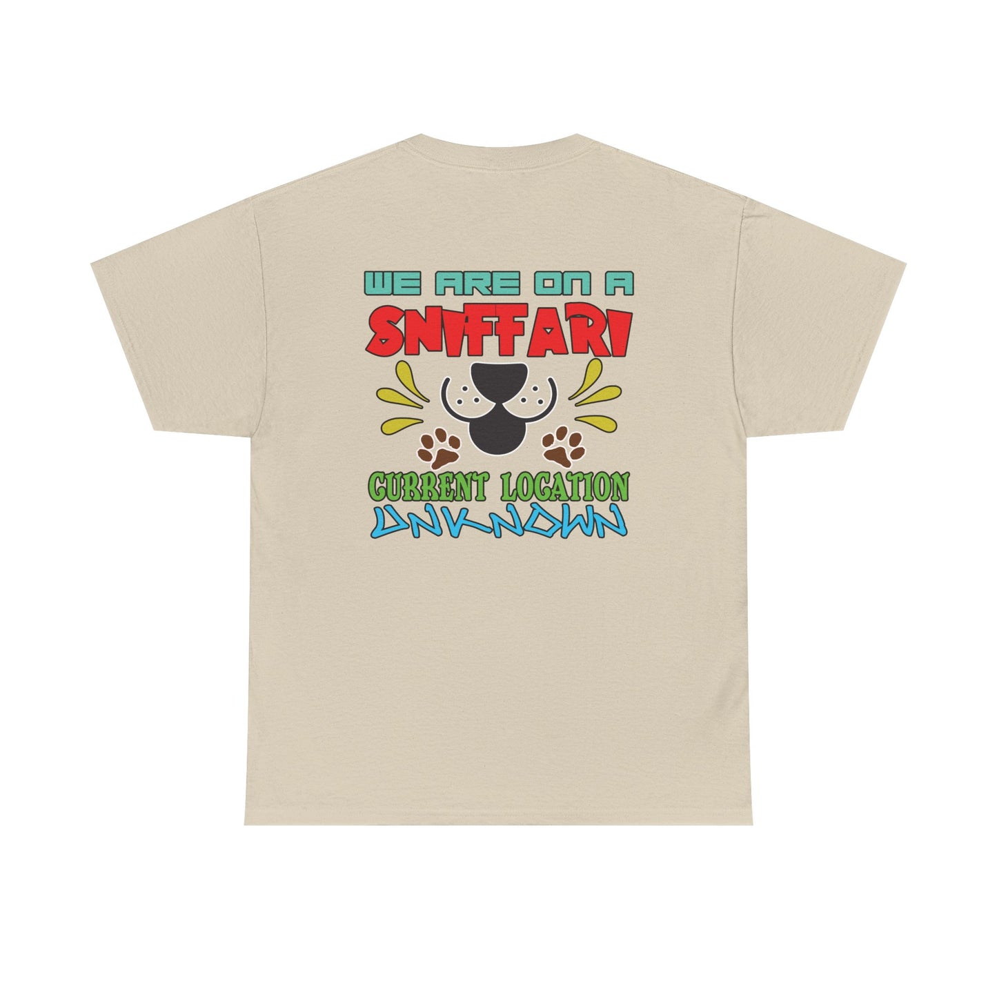 We are on a Sniffari. Heavy Cotton T-Shirt