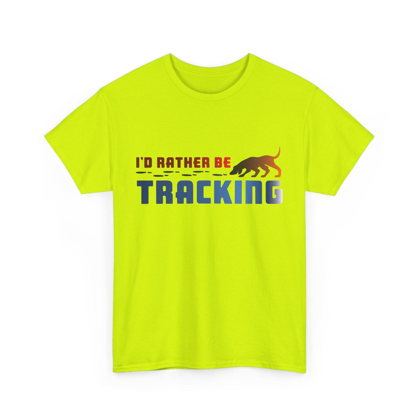I'D Rather be Tracking. Heavy Cotton T-Shirt