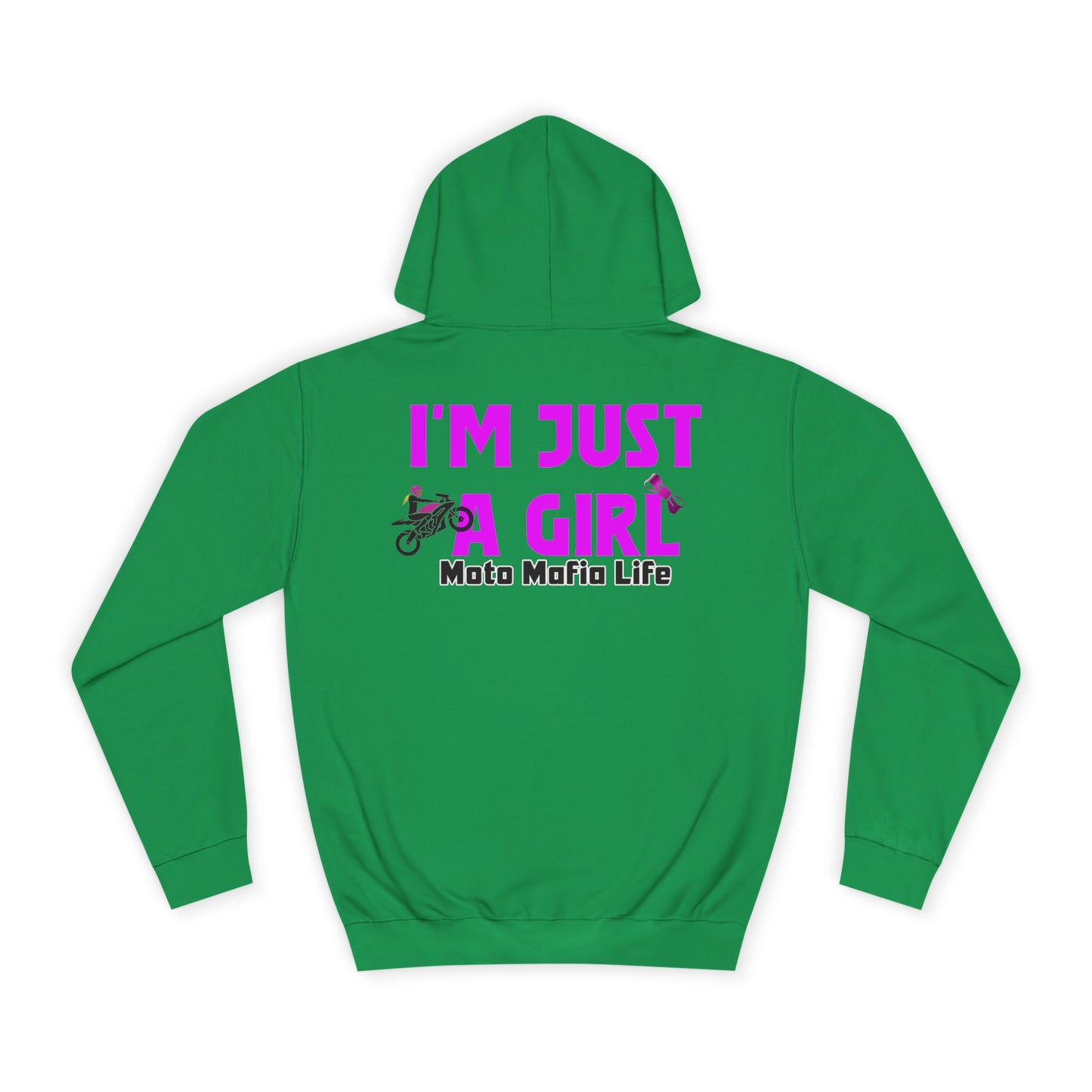 I'M Just a Girl, Moto Mafia Life Unisex Hoodie - Biker Style Sweatshirt for Motorcycle Enthusiasts