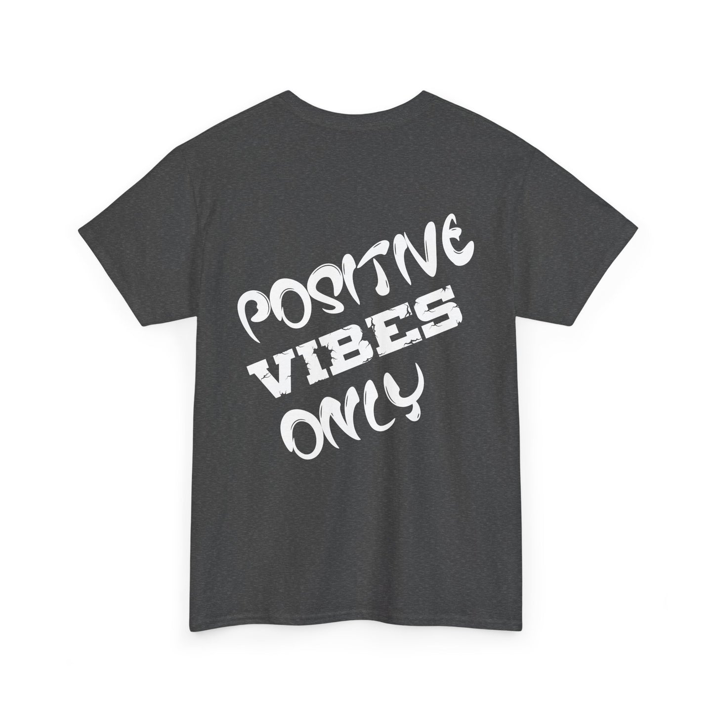 Positive Vibes Only, Rad Moto Life, Heavy Cotton T-Shirt