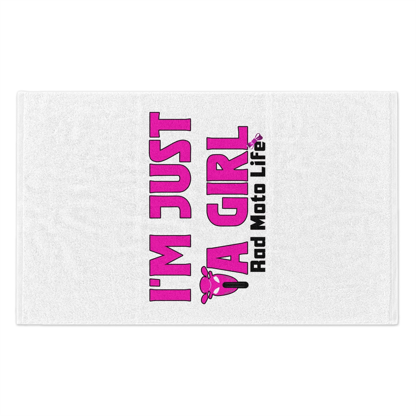 I'M Just a Girl, Rad Moto Life, Biker Towel - Perfect for Motorsports Fans