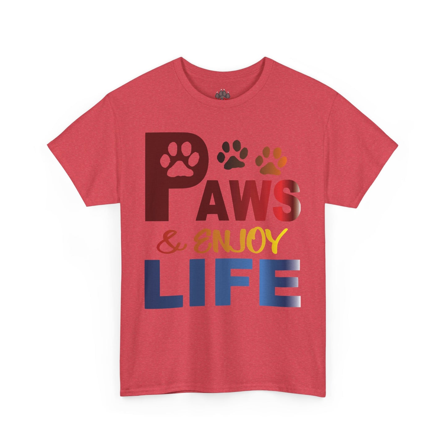 Paws & Enjoy Life Tee