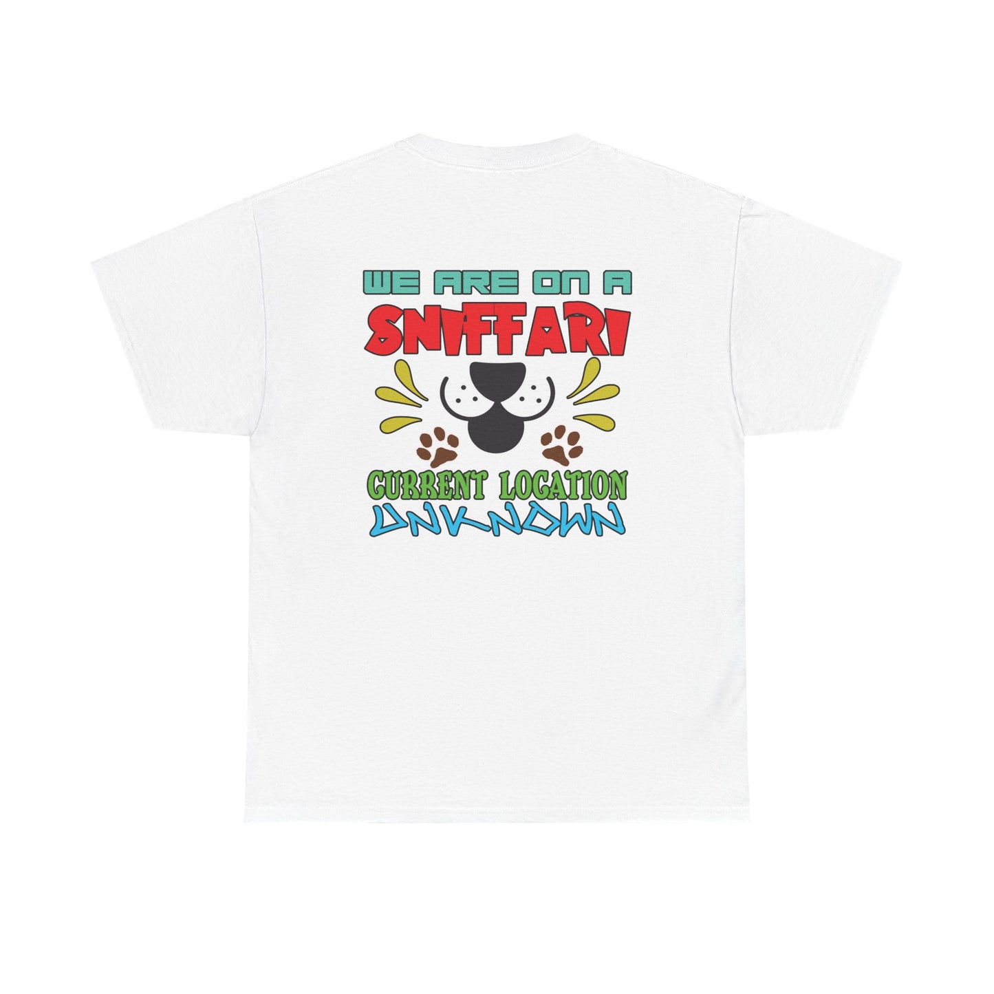 We are on a Sniffari. Heavy Cotton T-Shirt