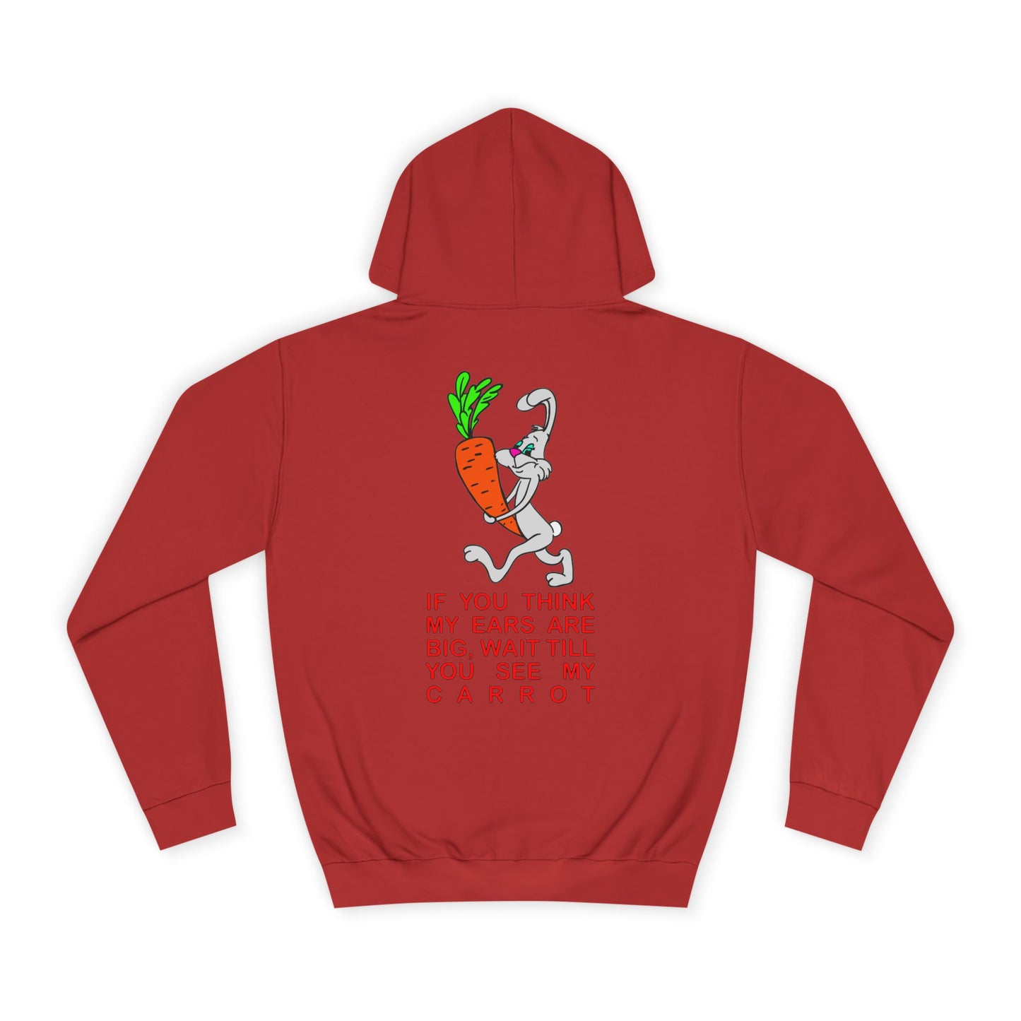 If you think my ears are big, Rad Moto Bunny, Unisex Hoodie - Biker Style Sweatshirt for Motorcycle Enthusiasts