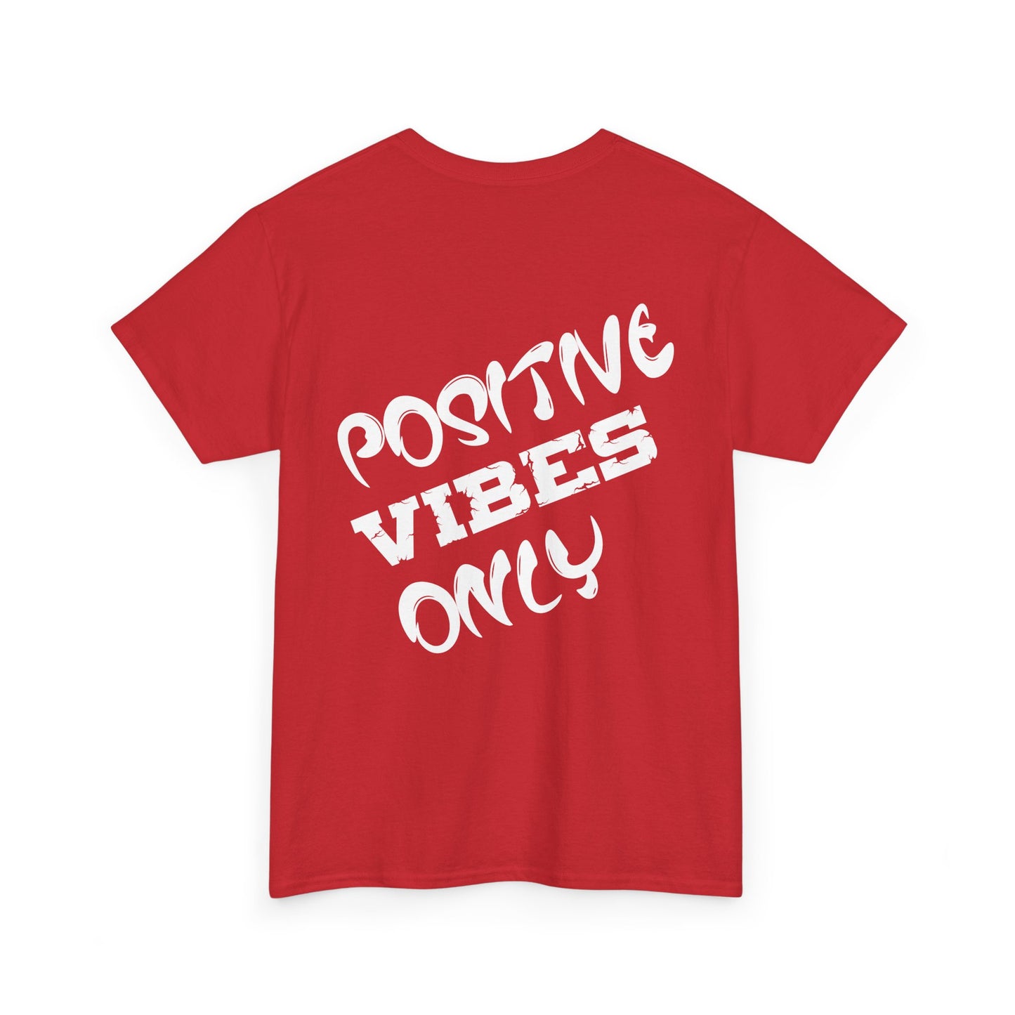 Positive Vibes Only, Rad Moto Life, Heavy Cotton T-Shirt