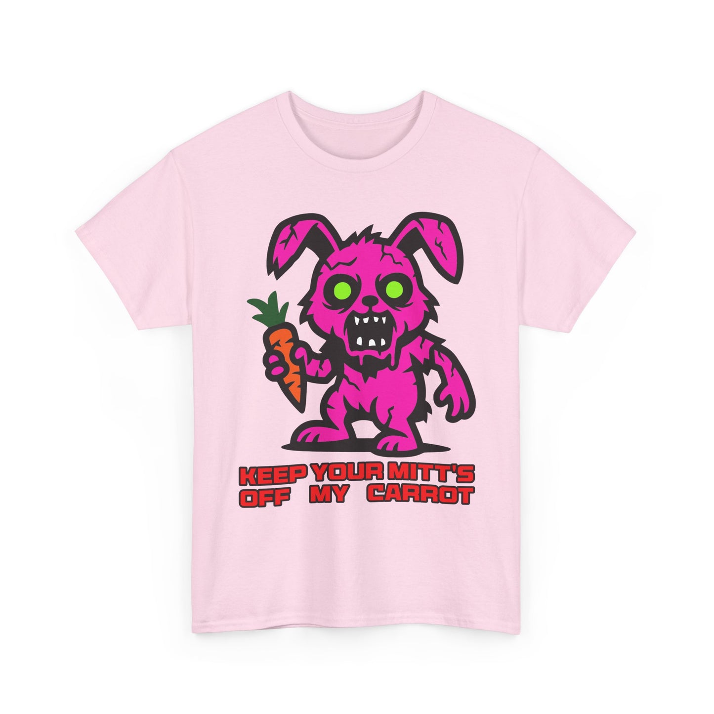 Keep your mitt's off my Carrot. Heavy Cotton T-Shirt