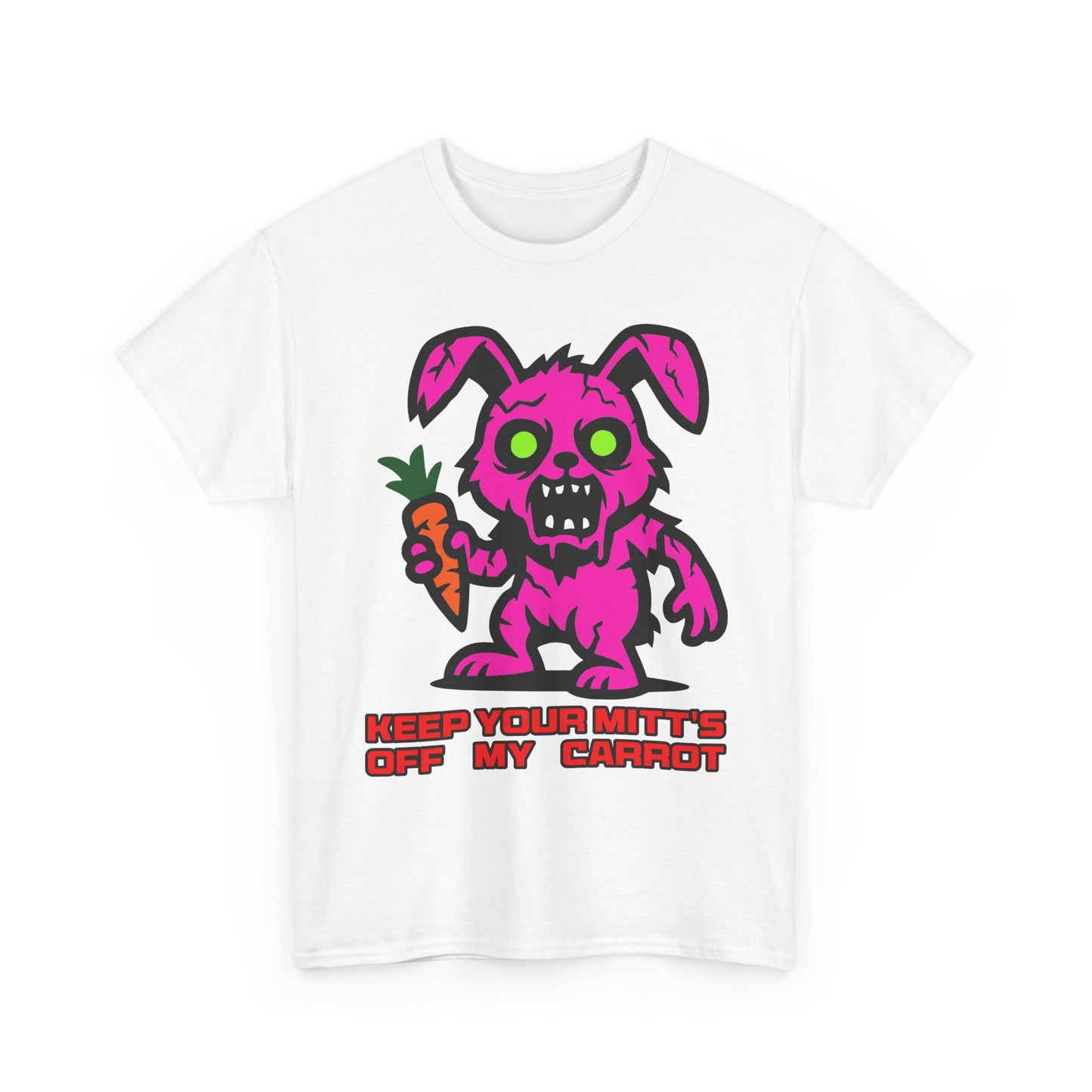 Keep your mitt's off my Carrot. Heavy Cotton T-Shirt
