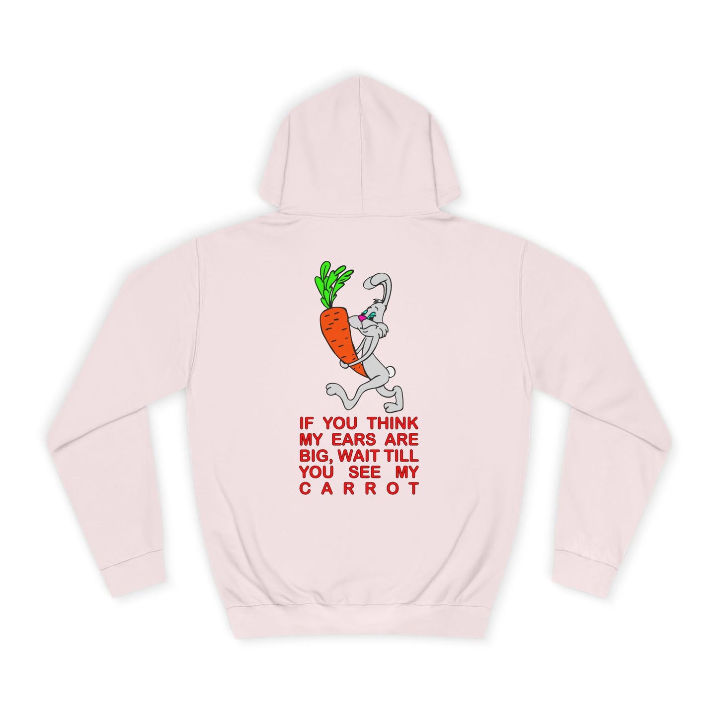 If you think my ears are big, Rad Moto Bunny, Unisex Hoodie - Biker Style Sweatshirt for Motorcycle Enthusiasts