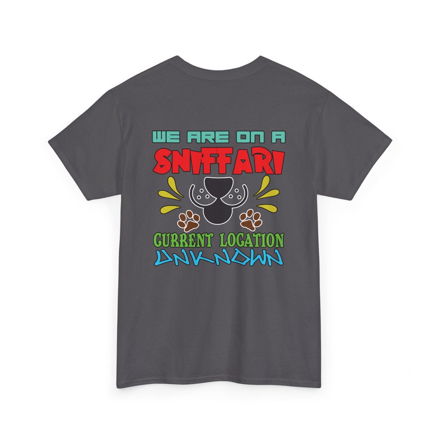 We are on a Sniffari. Heavy Cotton T-Shirt