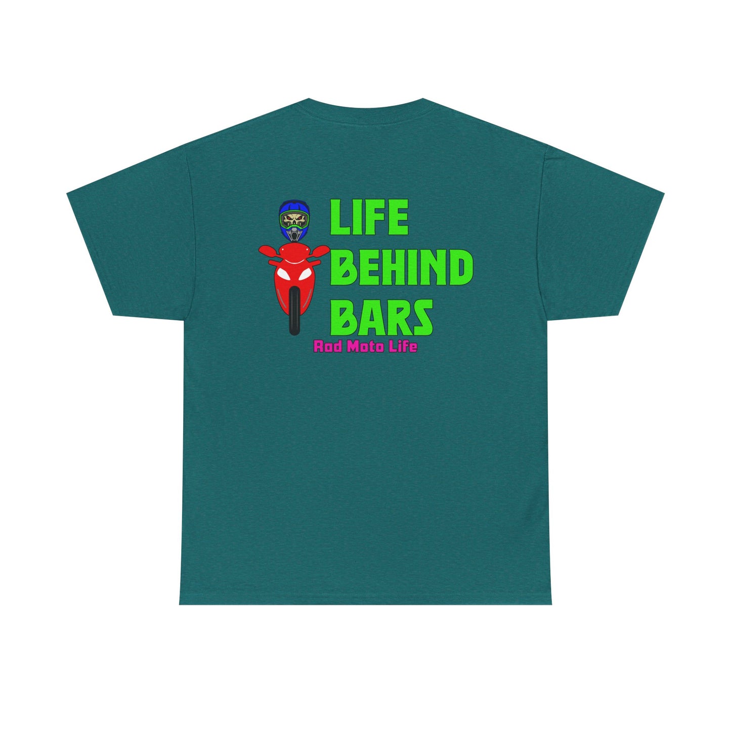 Life Behind Bars, Rad Moto Life, Heavy Cotton T-Shirt