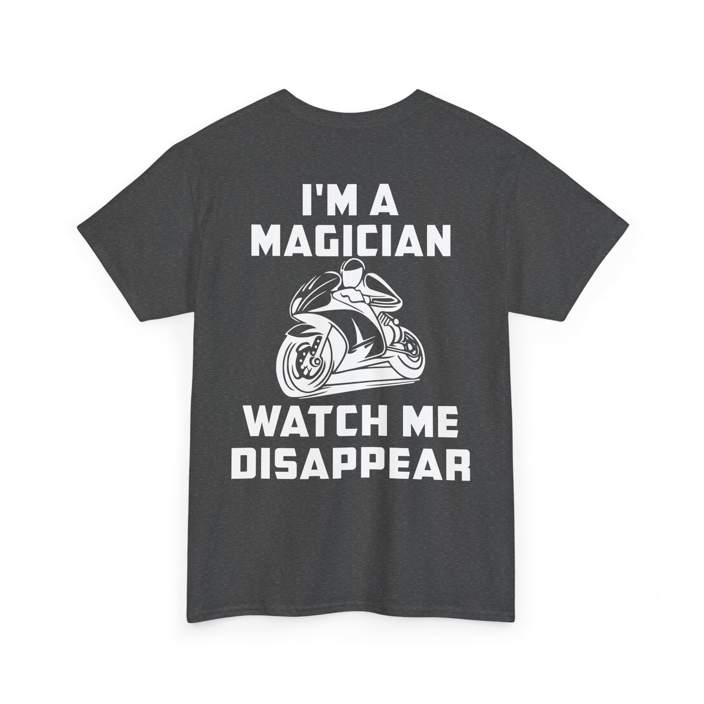 I'M a Magician, Rad Moto Life, Heavy Cotton T-Shirt