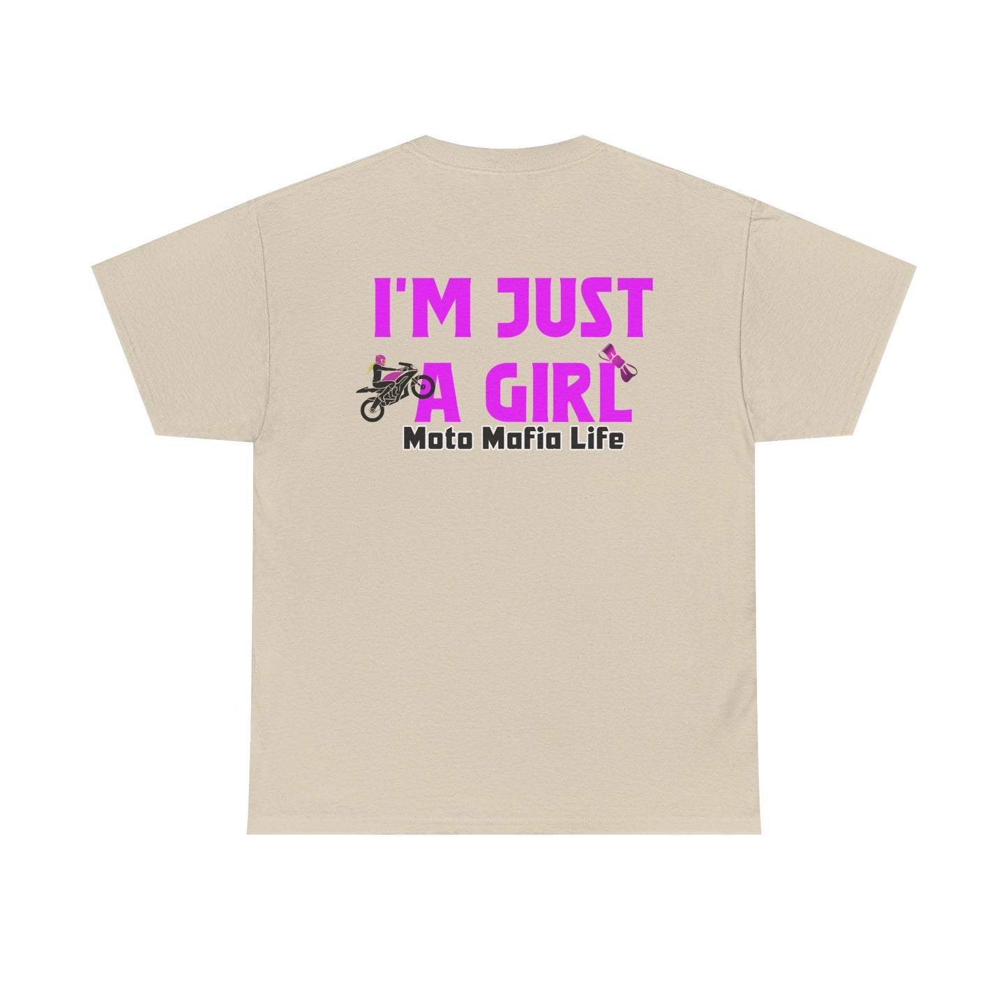 I'm Just a Girl, Moto Mafia Life, Heavy Cotton T-Shirt