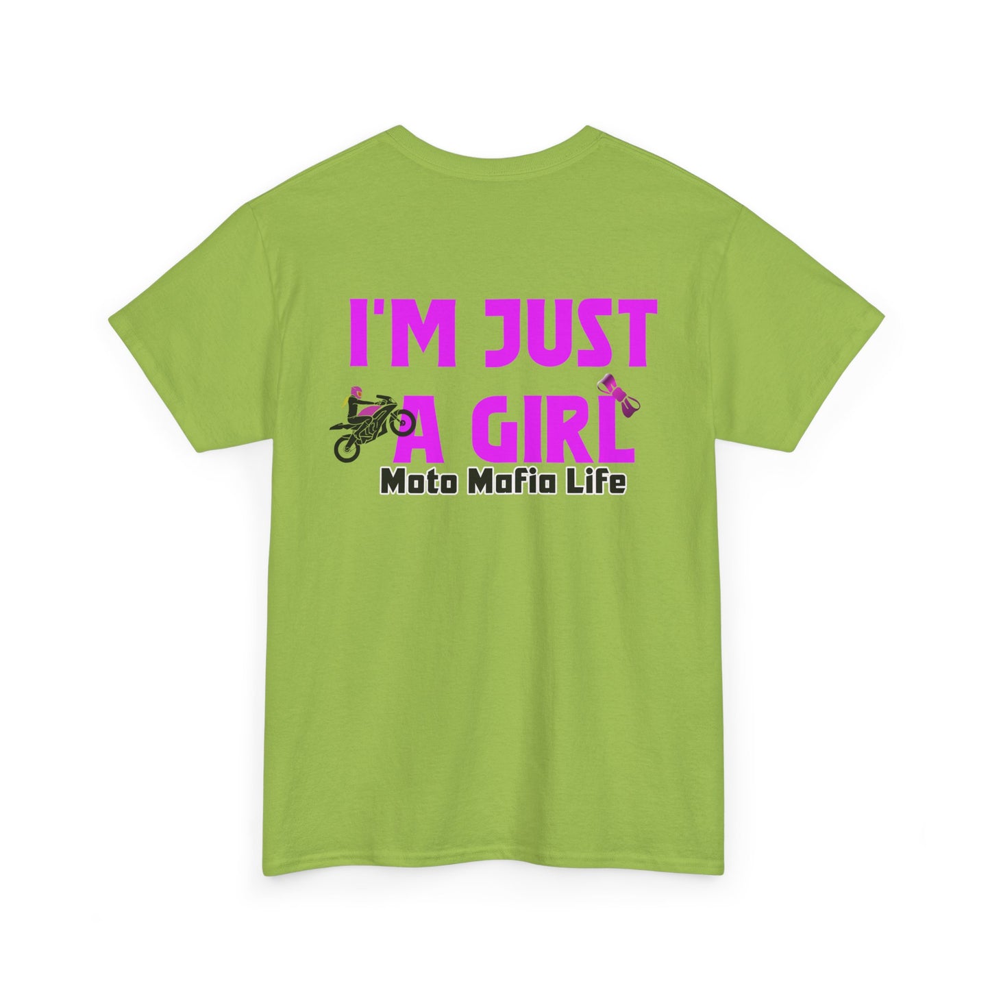 I'm Just a Girl, Moto Mafia Life, Heavy Cotton T-Shirt