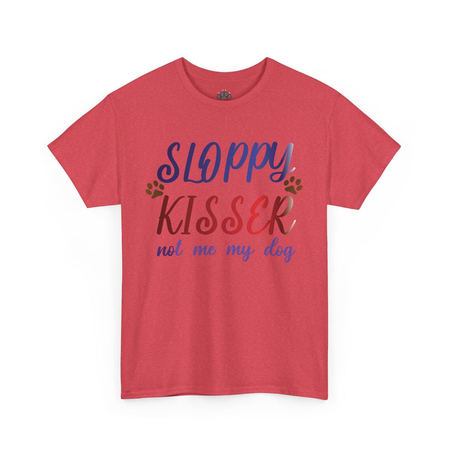 Sloppy Kisser Tee
