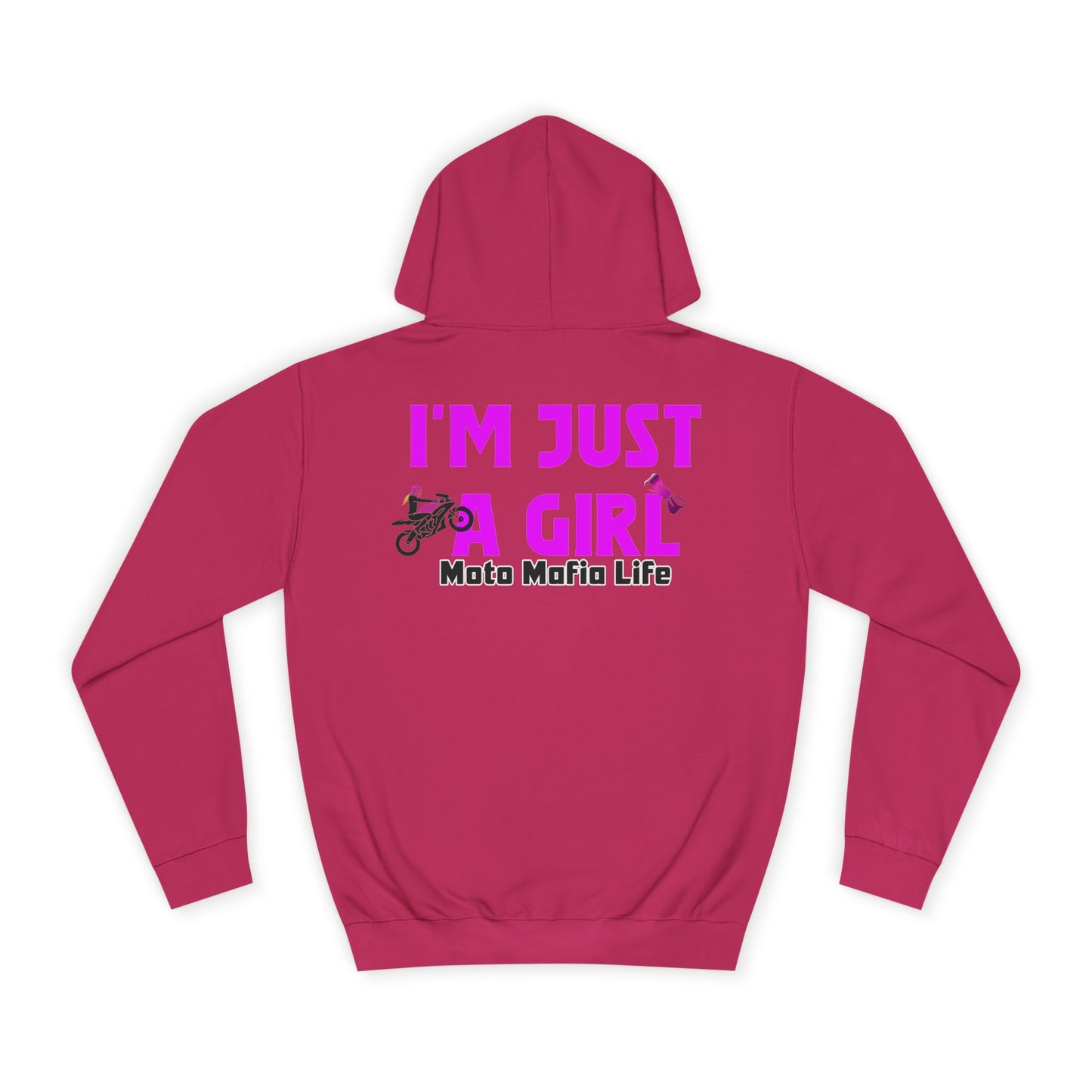 I'M Just a Girl, Moto Mafia Life Unisex Hoodie - Biker Style Sweatshirt for Motorcycle Enthusiasts