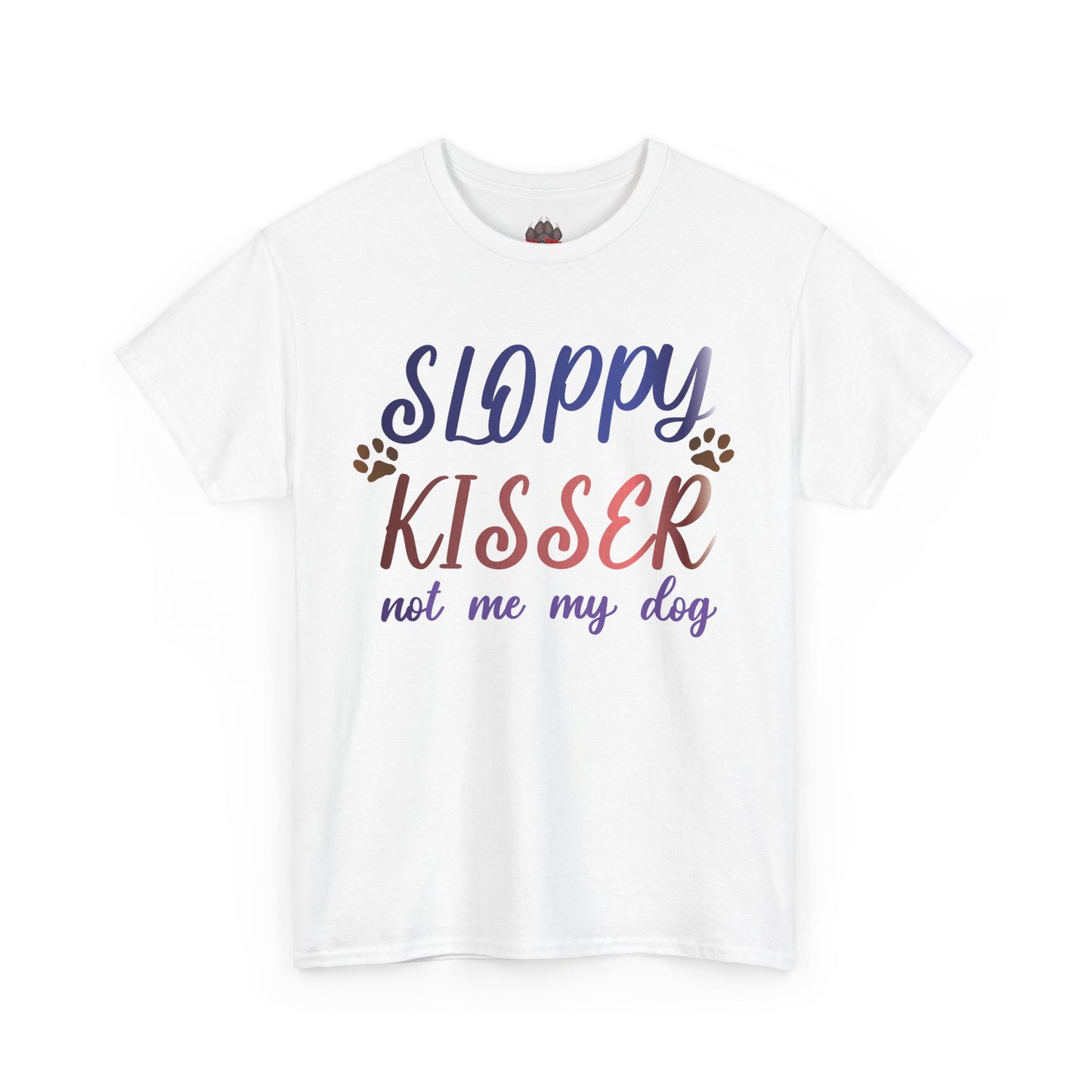 Sloppy Kisser Tee