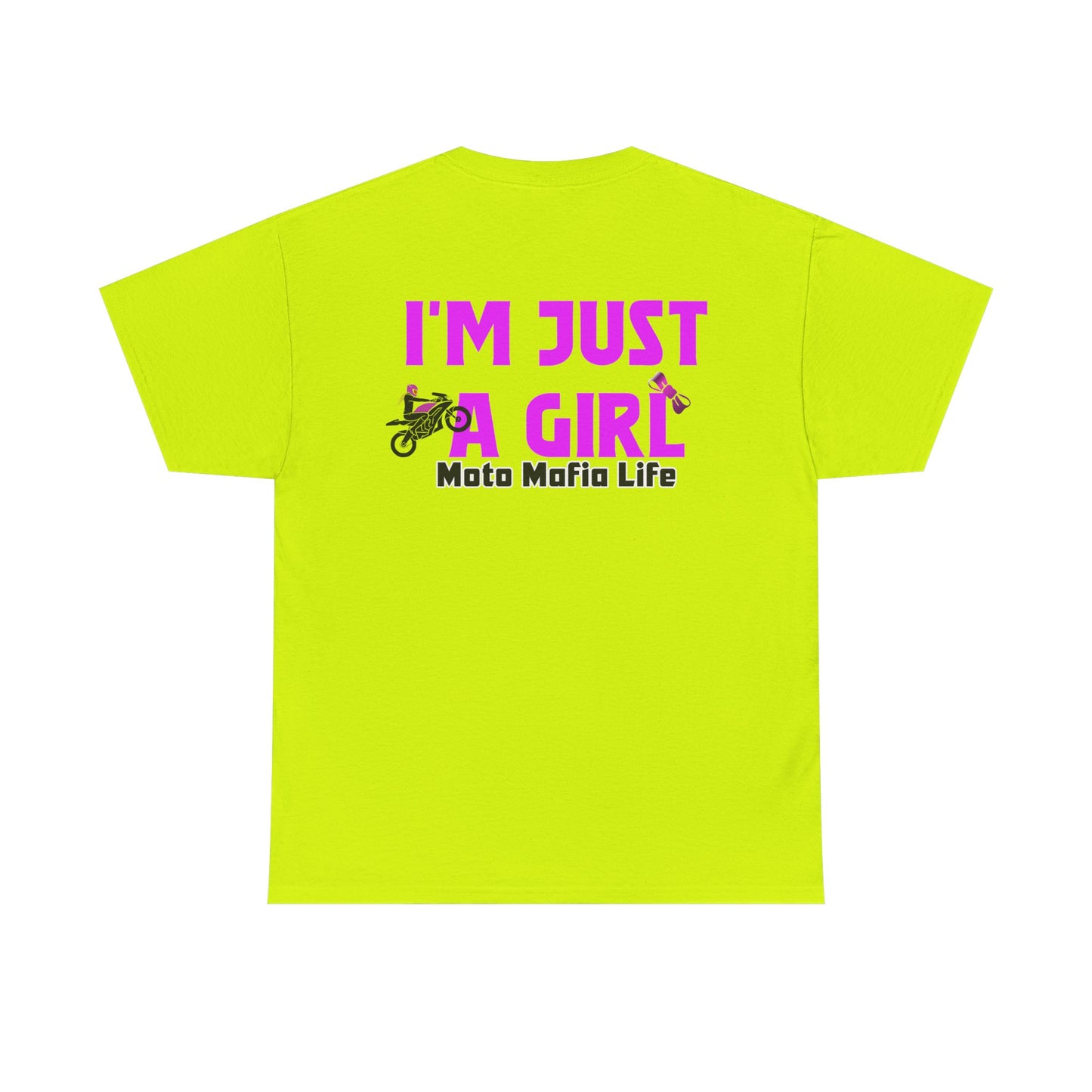 I'm Just a Girl, Moto Mafia Life, Heavy Cotton T-Shirt