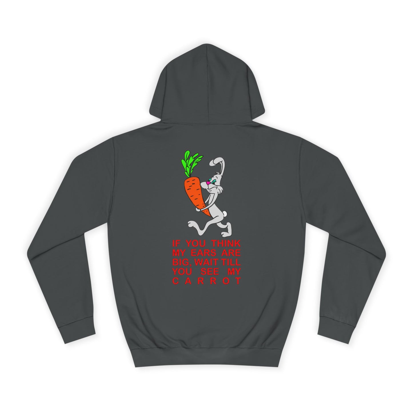 If you think my ears are big, Rad Moto Bunny, Unisex Hoodie - Biker Style Sweatshirt for Motorcycle Enthusiasts