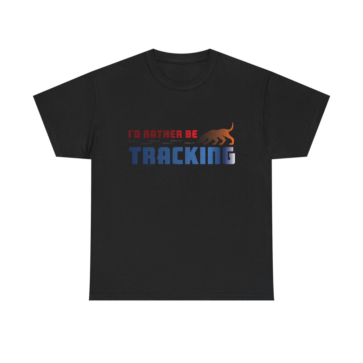 I'D Rather be Tracking. Heavy Cotton T-Shirt
