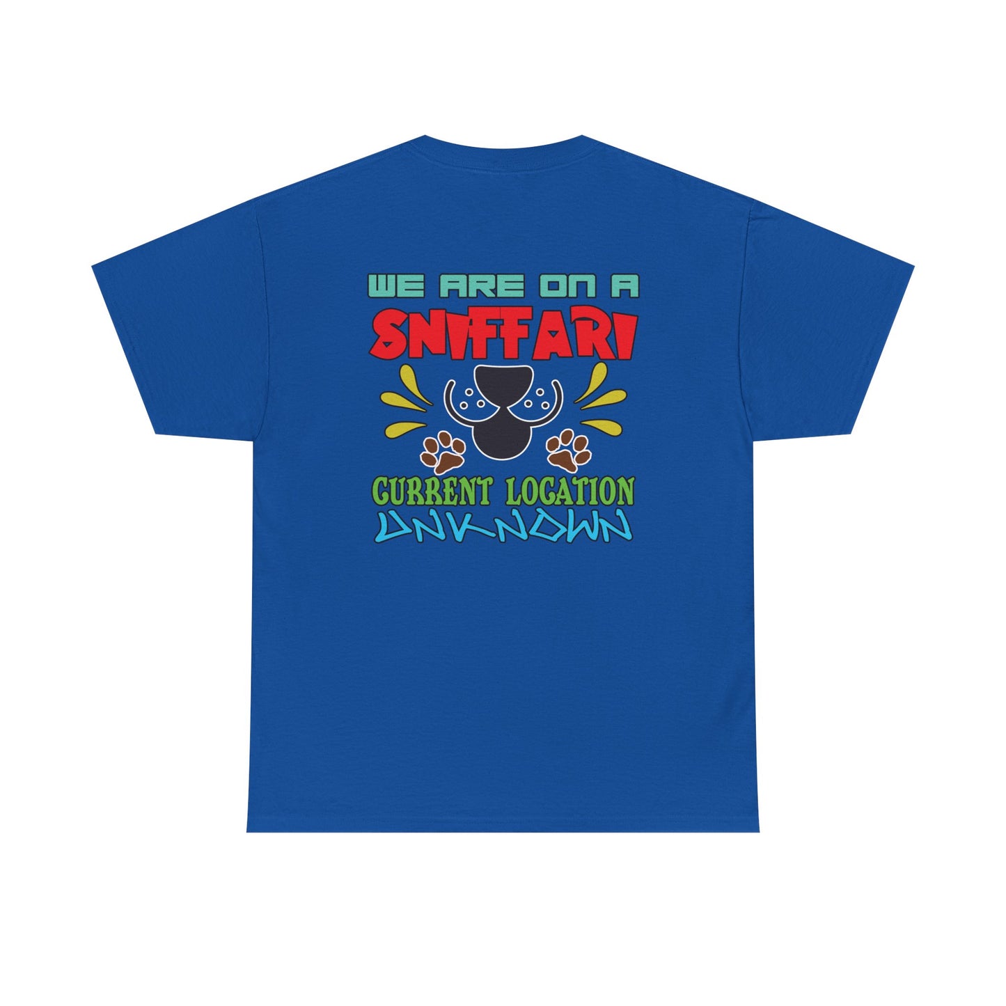We are on a Sniffari. Heavy Cotton T-Shirt