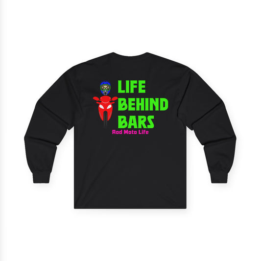 Life Behind Bars, Rad Moto Life Unisex Long Sleeve Tee - Bold Graphic T-Shirt for Motorcycle Enthusiasts