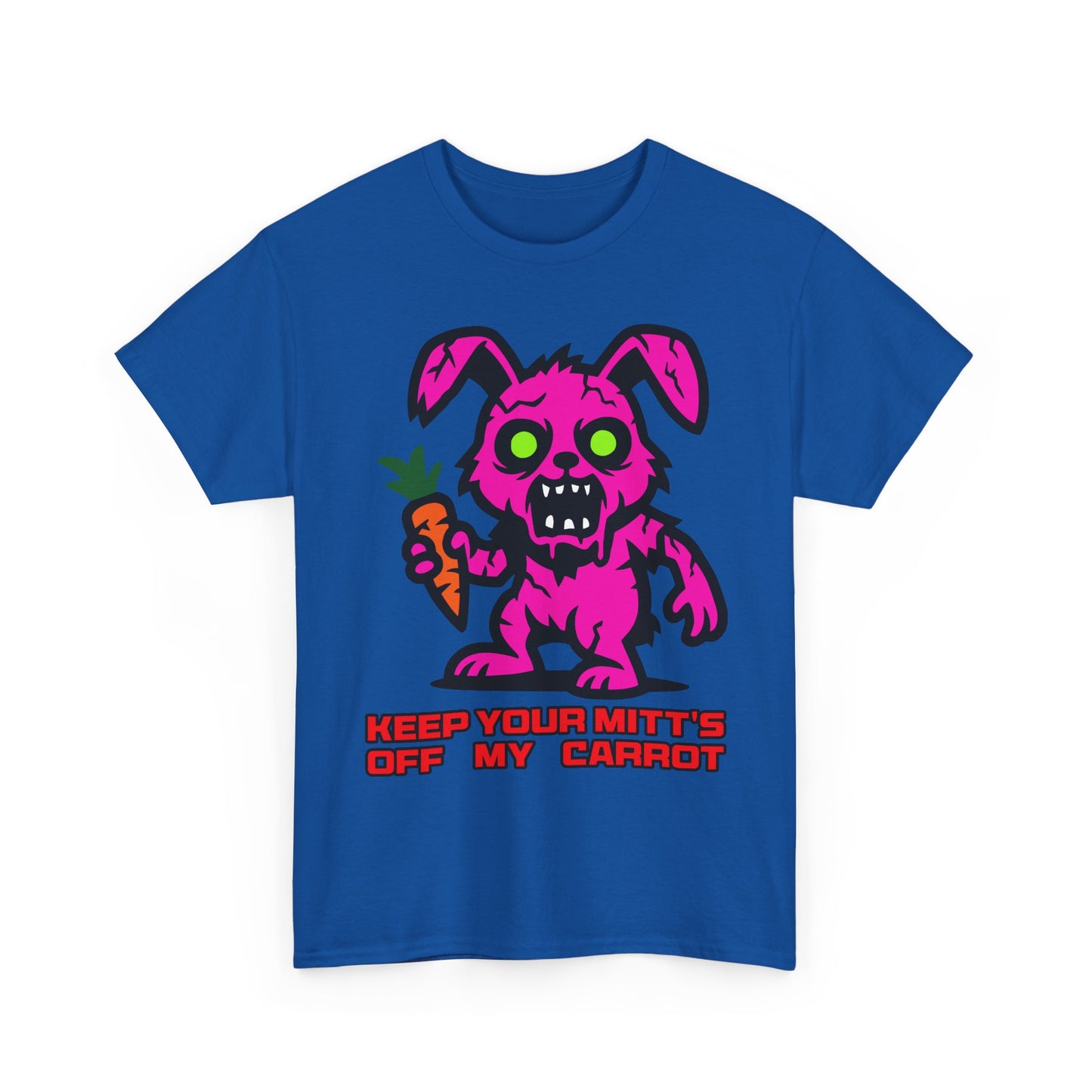 Keep your mitt's off my Carrot. Heavy Cotton T-Shirt
