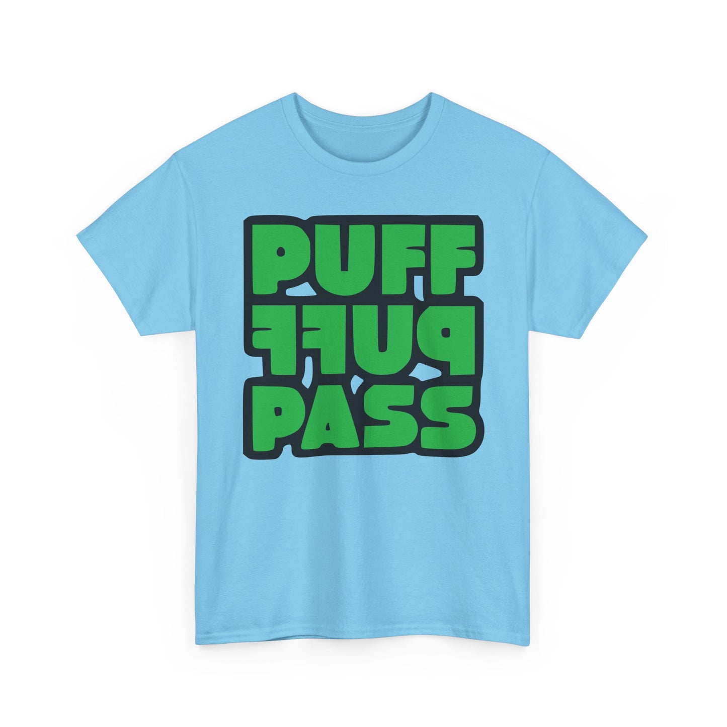 Puff Puff Pass Tee - Unisex Heavy Cotton T-Shirt