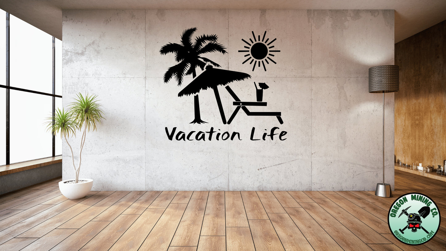 Vacation Life Vinyl Decal