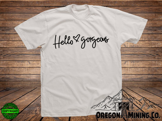 Hello Gorgeous. SVG Digital Cut or Print files.
