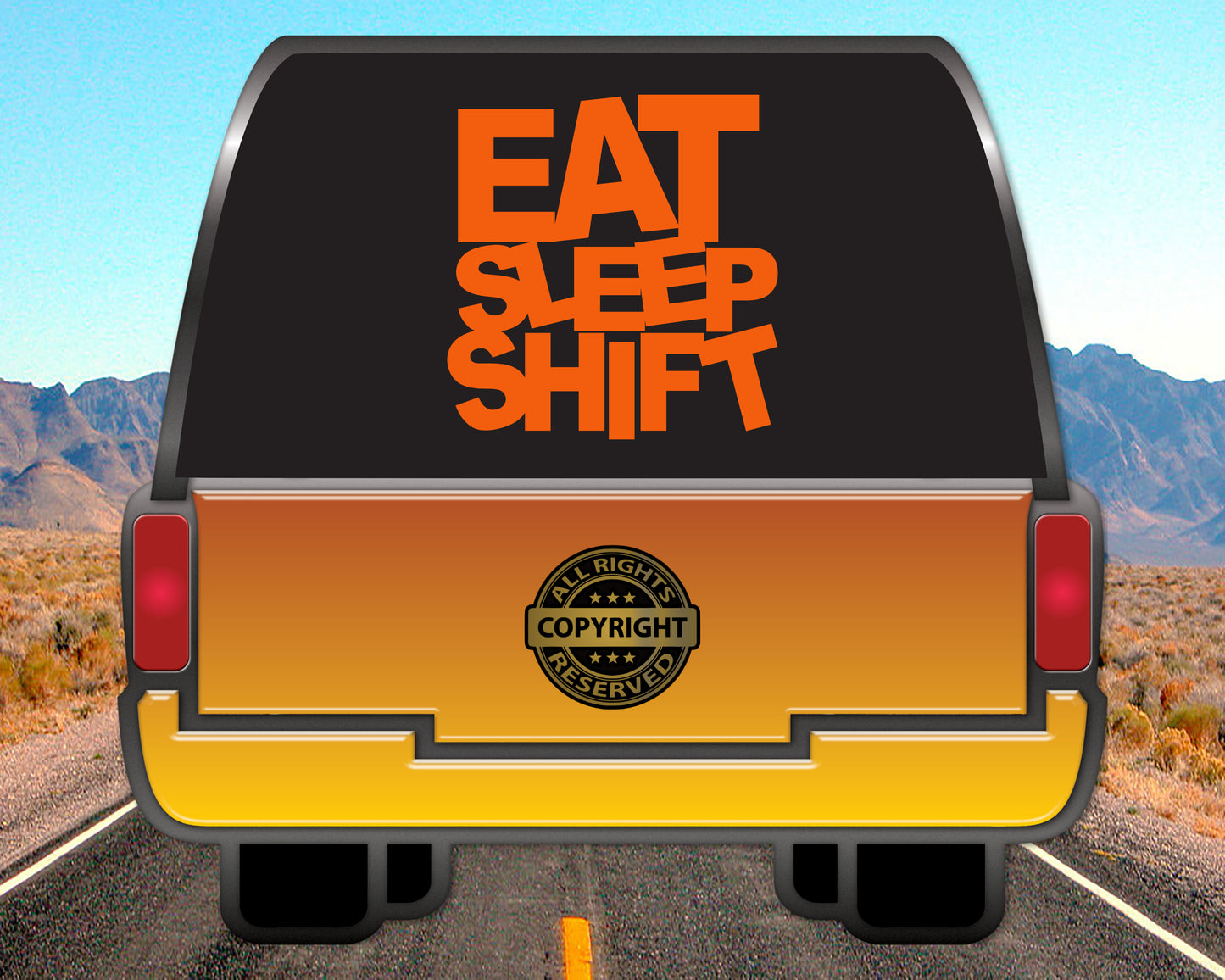 Eat Sleep Shift, Auto Vinyl Decal