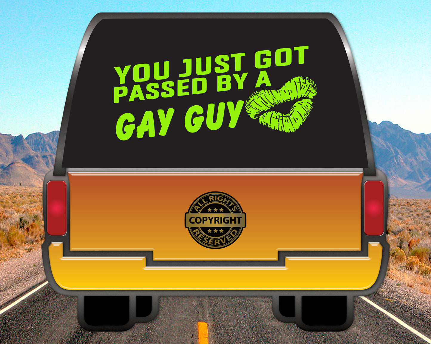 You just got passed by a Gay Guy, Vinyl Decal