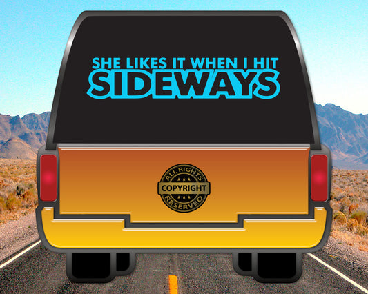 JDM She likes it when I hit Sideways, Auto Vinyl Decal