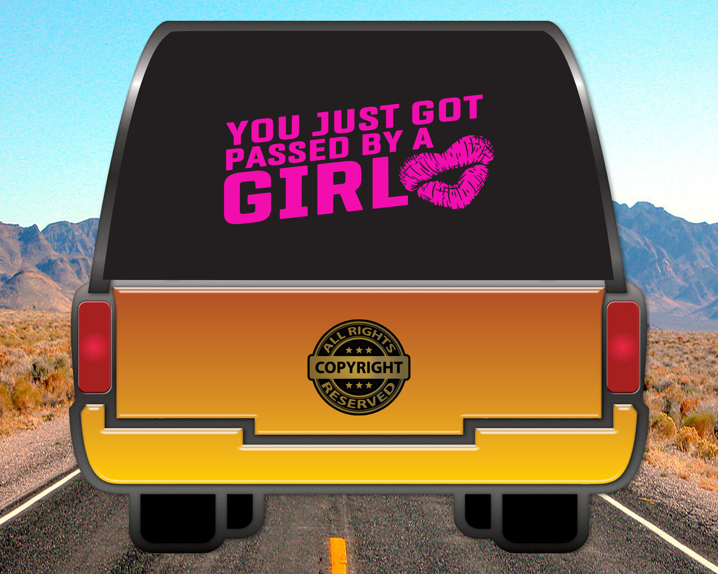 You just got passed by a Girl, Vinyl Decal