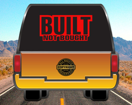 JDM Built Not Bought, Auto Vinyl Decal